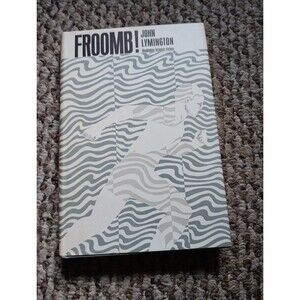 Froomb John Lymington 1966 Book Club Edition HCDJ Gutter Seam Code